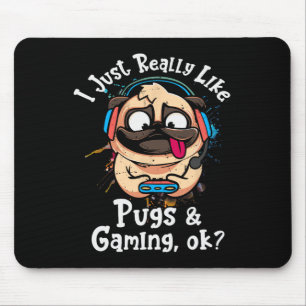 Genau wie Mops und Gaming Ok Video Game Lov Mousepad