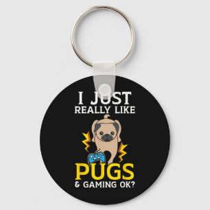 Genau wie Mops und Gaming-Ok-Videospiel Schlüsselanhänger