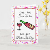 Genauso wie feiner Wein werden wir mit dem Alter T Karte (Gelbe Blume)