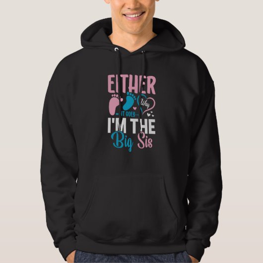 Gender Announcement Either Way it goes I'm The Big Hoodie (Vorderseite)