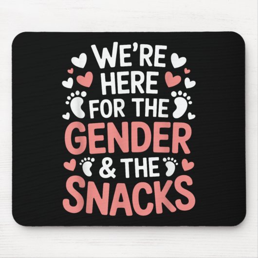 Gender Announcement, We're Here For The Gender &am Mousepad (Vorne)