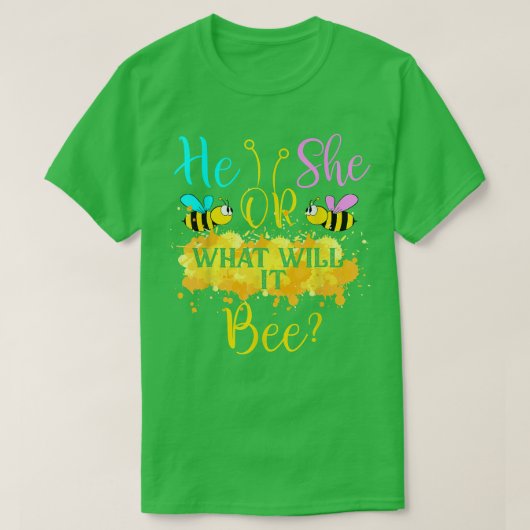 Gender-Enthüllung, was er oder sie sein wird T-Shirt (Design vorne)