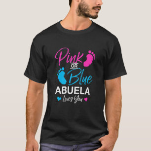 Gender Reveal Abuela Baby Shower Oma 1 T-Shirt