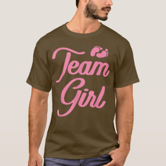 Gender Reveal Baby Shower Team Girl T-Shirt