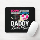 Gender Reveal Dad Est Humor Bows Or Burnouts Daddy Mousepad (Mit Mouse)