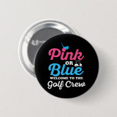 Gender Reveal Golf für eine Golf-Familie Button (Vorne & Hinten)