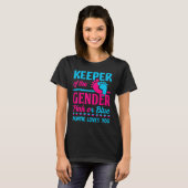Gender Reveal Keeper Of The Gender 4 T-Shirt (Vorne ganz)