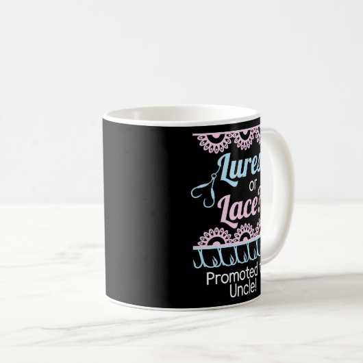 Gender Reveal Lures oder Lace Promoted to Oncle Kaffeetasse (VorderseiteRechts)