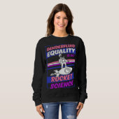 Genderfluid Equality Is Not Rocket Science Moon As Sweatshirt (Vorne ganz)