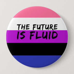 Genderfluid The Future is Fluid Button