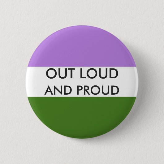 Genderqueer HERAUS LAUTER UND STOLZER Knopf Button (Vorderseite)