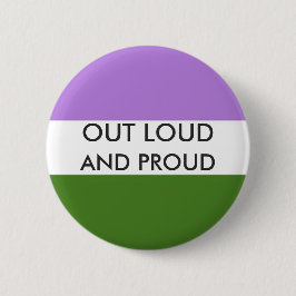 Genderqueer HERAUS LAUTER UND STOLZER Knopf Button