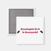 Genealoge tun es auf Graveyards Magnet (Vorderseite/Rückseite)