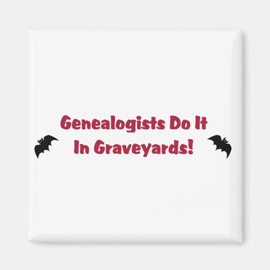 Genealoge tun es auf Graveyards Magnet (Vorne)
