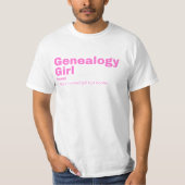 Genealogie Girl - Genealogie T-Shirt (Vorderseite)