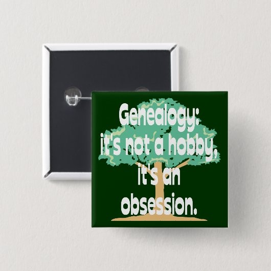 Genealogie-Obsession Button (Vorne & Hinten)