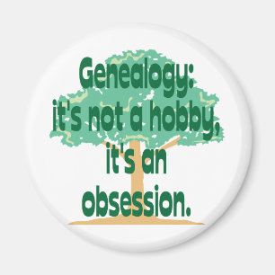 Genealogie-Obsession Magnet