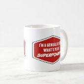 Genealogist Superpower Custom Coffee Tasse (VorderseiteRechts)