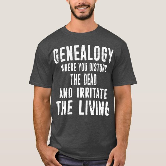 Genealogistin Familiengeschichte erschüttert T-Shirt (Vorderseite)
