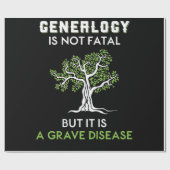 Genealogy Is Not Fatal But It Is A Grave Disease Geschenkpapier (Flach)
