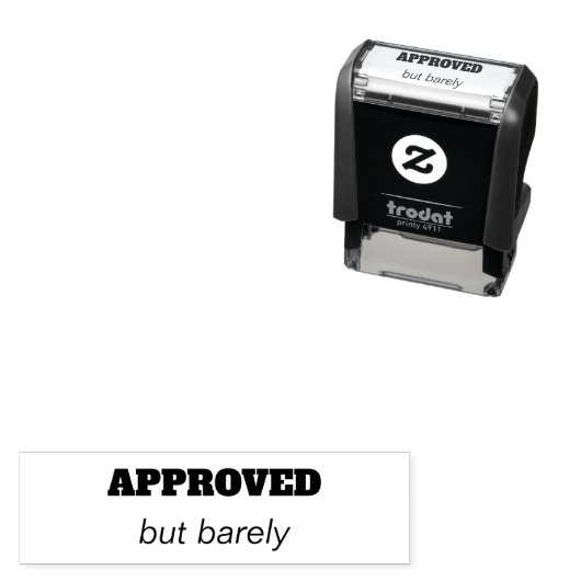 GENEHMIGT, aber kaum Permastempel (Beispiel)