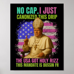 General Alpha Slang Trump As Vatican Church Pope R Poster