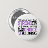 General Cancer, How Strong We sind Button (Vorne & Hinten)