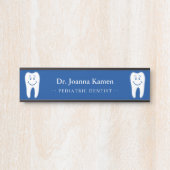 General Dentist | Lächeln der Zähne Türschild (Vorderseite )