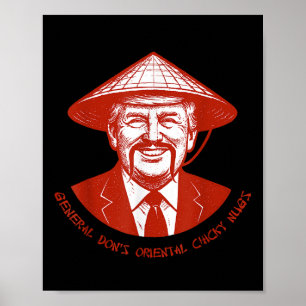 General Dons Funny Oriental Chicky Nugs Sprichwort Poster