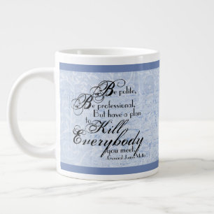 General James Mattis "Sei höflich..." w/Floral Ak Jumbo-Tasse