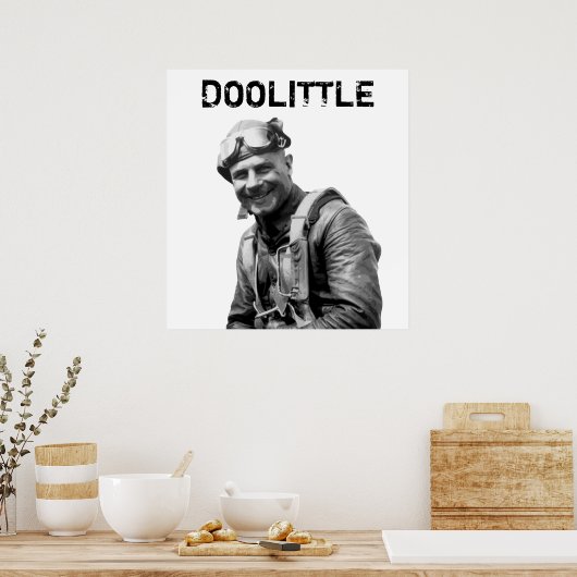 General Jimmy Doolittle — WW2 Hero Poster (Küche)
