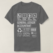 General Ledger Accountant MultiTasking zertifizier T-Shirt (Design vorne)