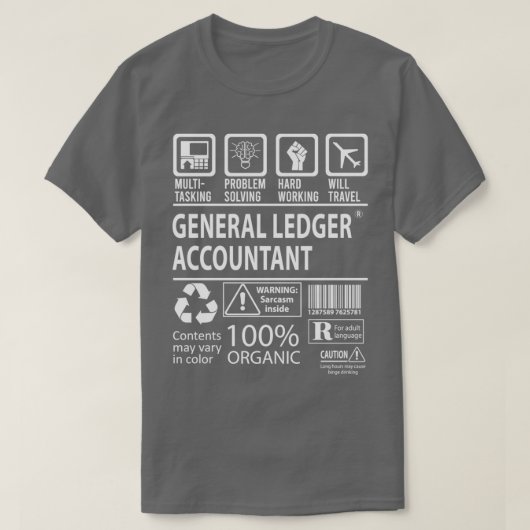 General Ledger Accountant MultiTasking zertifizier T-Shirt (Design vorne)