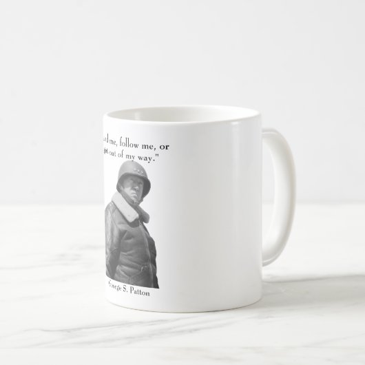 General Patton und Zitat Kaffeetasse (VorderseiteRechts)