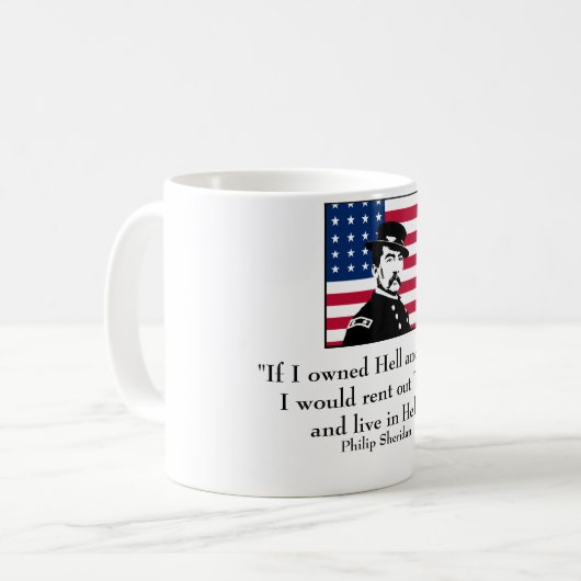 General Sheridan und Zitat Kaffeetasse (Vorderseite Links)