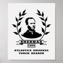 General Sherman - Atlanta's Original Torch-Träger Poster
