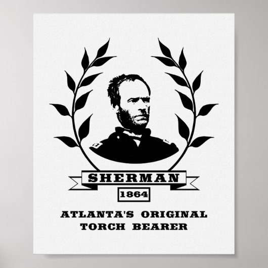 General Sherman - Atlanta's Original Torch-Träger Poster (Vorne)