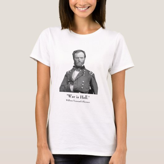 General Sherman und Zitat T-Shirt (Vorderseite)
