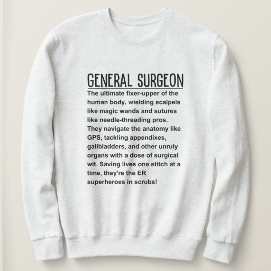 Generalchirurg Sweatshirt (Design vorne)
