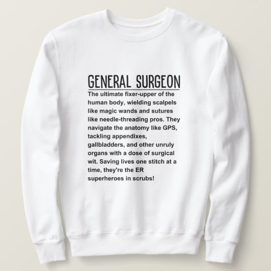 Generalchirurg Sweatshirt (Design vorne)