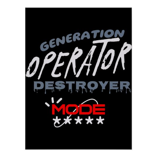 Generation Operator Zerstörer-Modus Poster (Vorderseite)