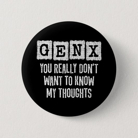 Generation X 80er Kid Gen X Gen Xer Funny Gen X Button (Vorderseite)