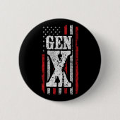 Generation X - Amerikanische Flagge - Proud Gen Xe Button (Vorderseite)