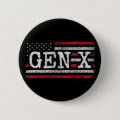 Generation X - Amerikanische Flagge - Proud Gen Xe Button (Vorderseite)