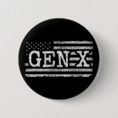 Generation X - Amerikanische Flagge - Proud Gen Xe Button (Vorderseite)