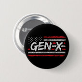 Generation X - Amerikanische Flagge - Proud Gen Xe Button (Vorne & Hinten)