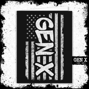 Generation X - Amerikanische Flagge - Proud Gen Xe Karte