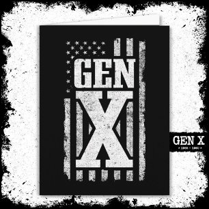 Generation X - Amerikanische Flagge - Proud Gen Xe Karte