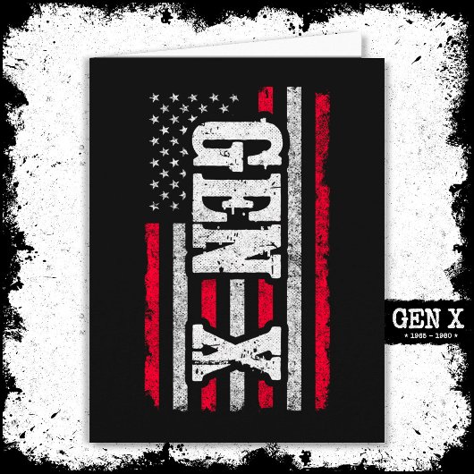 Generation X - Amerikanische Flagge - Proud Gen Xe Karte