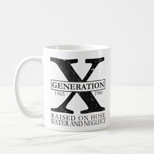Generation X - Auf Schlauchwasser aufgezogen und v Kaffeetasse (Links)